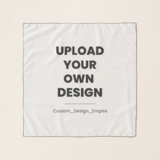 Upload Your Own Design Here | Custom Template Scarf
