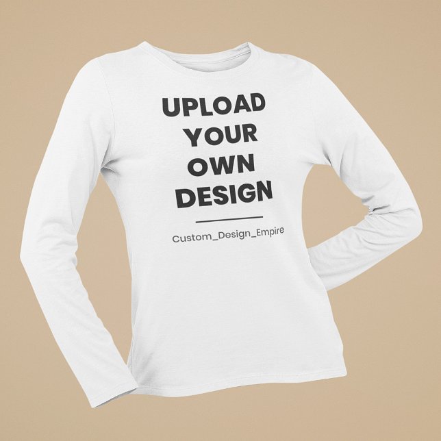 Upload Your Own Design Here | Custom Template T-Shirt (Creator Uploaded)