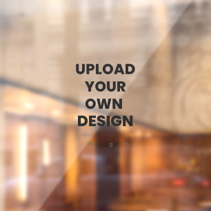 Upload Your Own Design Here   Custom Template Window Cling