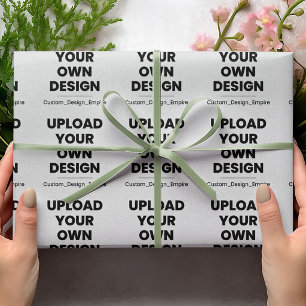 Upload Your Own Design Here Custom Template Wrapping Paper