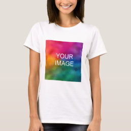 Upload Your Own Photo Womens T-Shirt