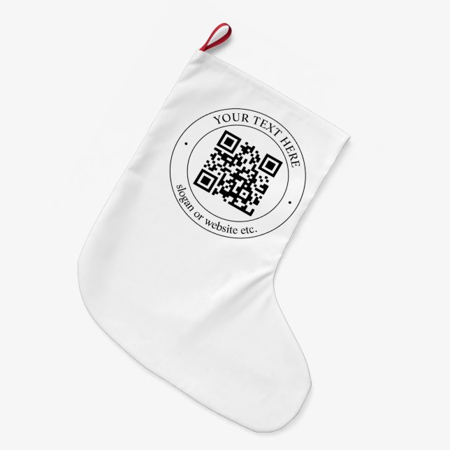Upload Your Own QR Code & Customizable Text Large Christmas Stocking (Front (Hanging))