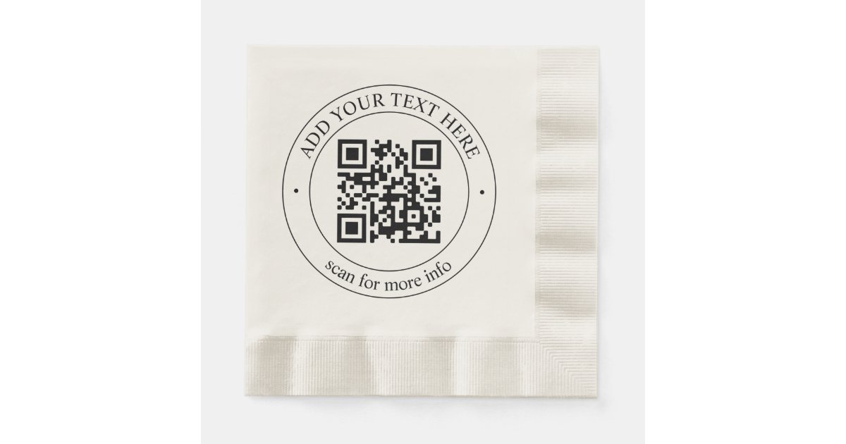 Upload Your Own QR Code & Customizable Text Napkins | Zazzle