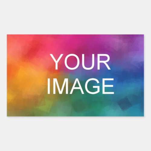 Upload Your Photo Image Business Company Logo Here Rectangular Sticker