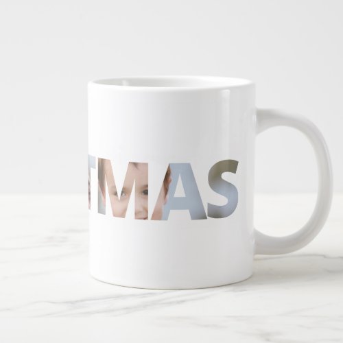 Upload Your Photo in Text Christmas Giant Coffee Mug