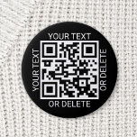 Upload Your QR Code Modern Website or Payment App Button<br><div class="desc">Share any website or payment app with a custom scannable QR code round button. All wording on this template is simple to personalize or delete, and the image can be replaced with your QR code, logo or photo. The colors and font styles also are also easy to change using the...</div>