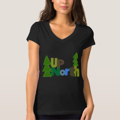 UpNorth with Folksy Pine Trees T_Shirt