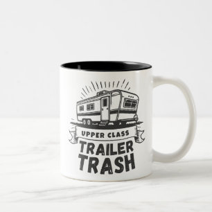 Upper Class Trailer Trash Two-Tone Coffee Mug