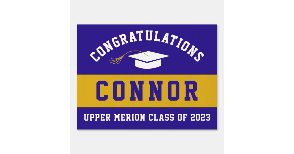 Upper Merion High School Custom Graduation Yard Sign Zazzle