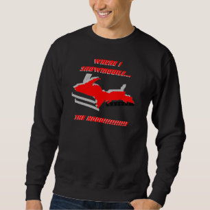 UPPER MICHIGAN MORPHS INTO SNOWMOBILE ~ SHIRT! SWEATSHIRT
