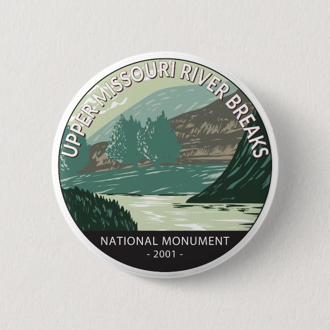 Upper Missouri River Breaks National Monument  Button (Front)