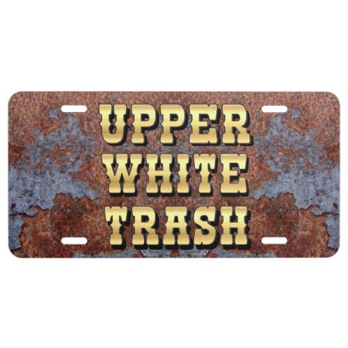 Upper White Trash License Plate