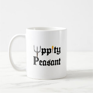 Uppity Peasant  Coffee Mug