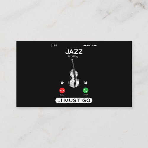 Upright Bass Jazz Is Calling Stand Up Bass Fiddle Business Card
