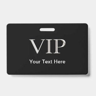 Upscale VIP Visitor Badge