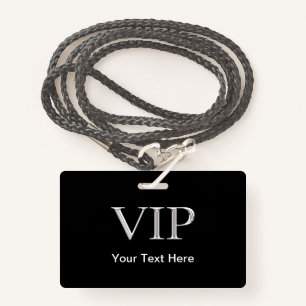 Upscale VIP Visitor Badge