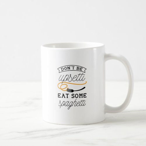 Upsetti Spaghetti Coffee Mug