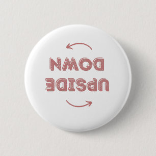 UPSIDE DOWN BUTTON