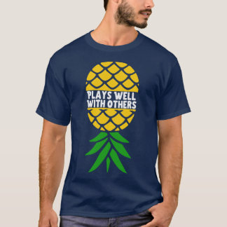 Upside Down Pineapple gift T-Shirt
