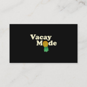 Upside Down Pineapple Vacay Mode Vacation Funny Sw Business Card