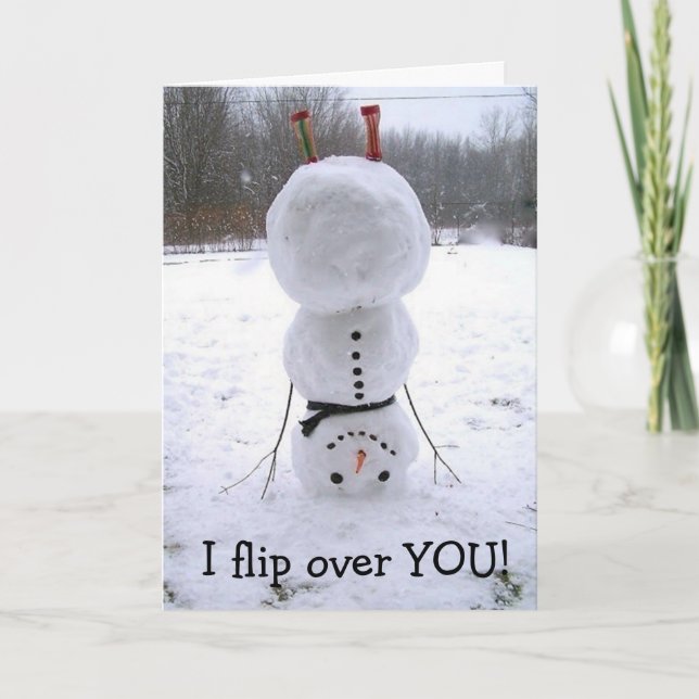*UPSIDE DOWN SNOWMAN* FLIPS FOR YOU BIRTHDAY CARD (Front)
