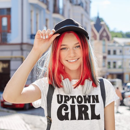 UPTOWN GIRL Vintage T_Shirts