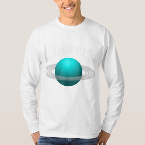 Uranus Gift Design _ Solar System Planet _ Astrono T_Shirt