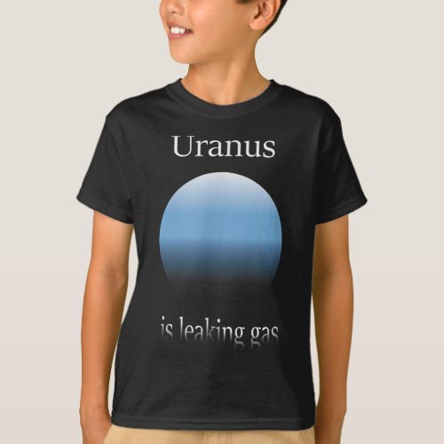 Uranus Is Leaking Gas Funny AstronomerAstronomy Sc T_Shirt
