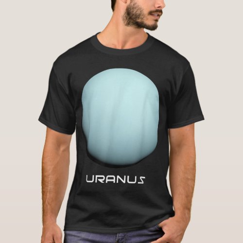 Uranus Perfect Gift for Astronomy or Space Lovers T_Shirt