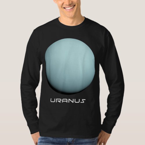 Uranus Perfect Gift for Astronomy or Space Lovers T_Shirt