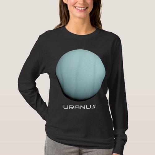 Uranus Perfect Gift for Astronomy or Space Lovers T_Shirt