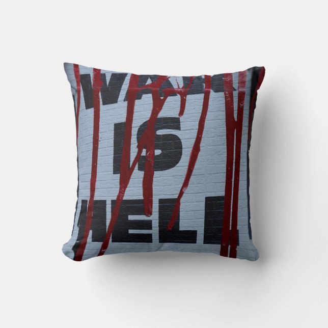Urban Anti War Graffiti with Raw Visual Impact Throw Pillow (Front)