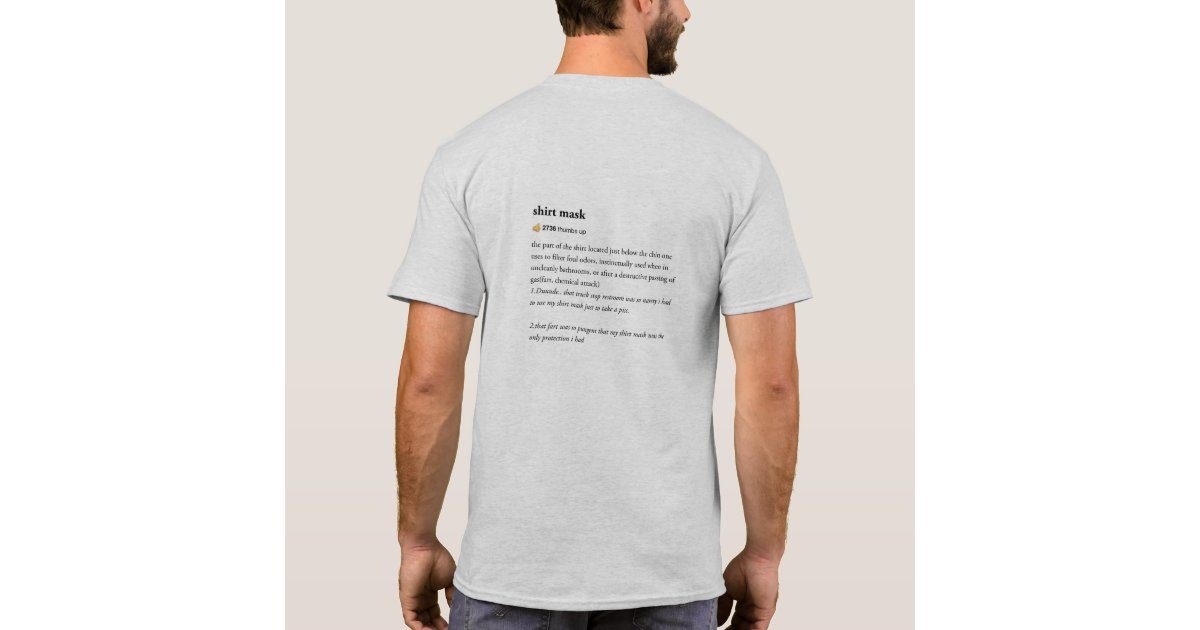 Urban Dictionary "shirt mask" tshirt Zazzle
