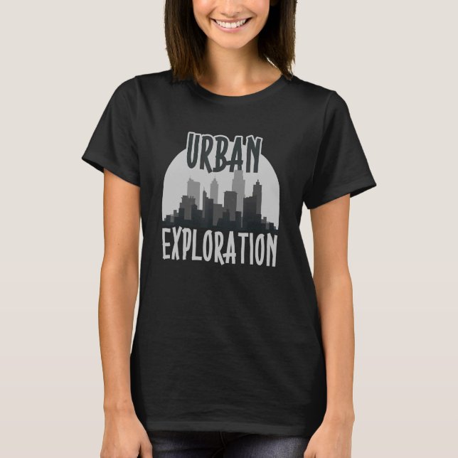 Urban Exploration T-Shirt (Front)