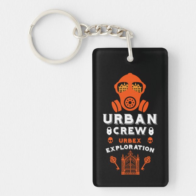  Urban Exploration Urbex  Keychain (Front)