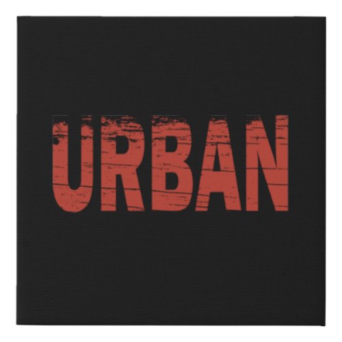 urban explore urbex cool font script lettering faux canvas print