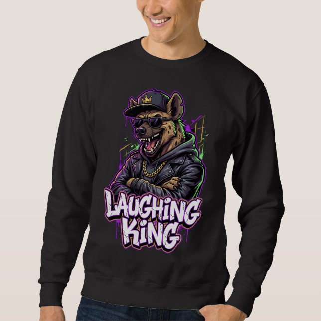 Urban Graffiti Hyena Laughing King Wall Art Sweatshirt (Front)