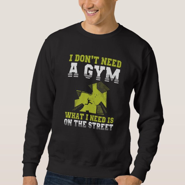 Urban Gymnast Wall Running Design for Traceur Park Sweatshirt (Front)