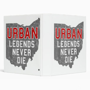 Urban Legends Never Die State of Ohio Distressed  3 Ring Binder