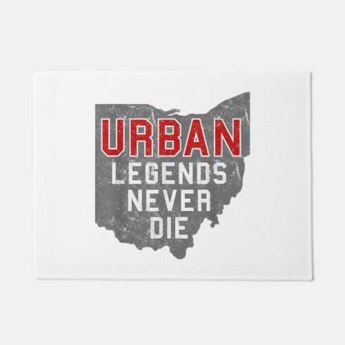 Urban Legends Never Die State of Ohio Distressed  Doormat