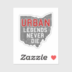 Urban Legends Never Die State of Ohio Distressed  Sticker