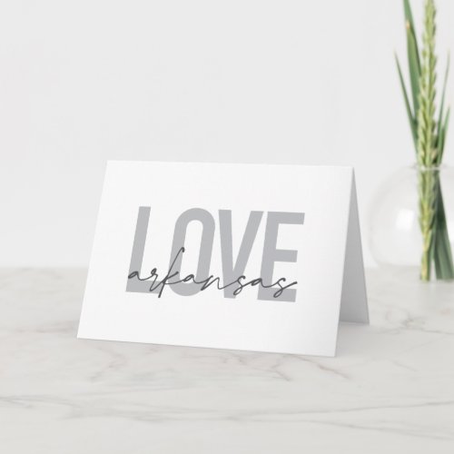 Urban modern simple cool design Love Arkansas Card