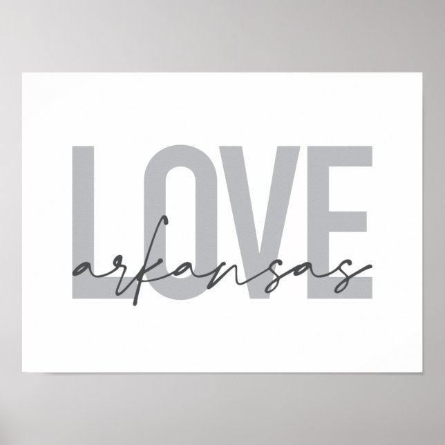 Urban, modern, simple, cool design Love Arkansas Poster (Front)