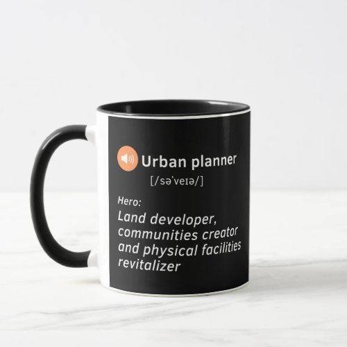 Urban planner definition cute idea gift mug