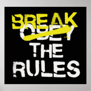 Urban street art break the rules stencil graffiti poster