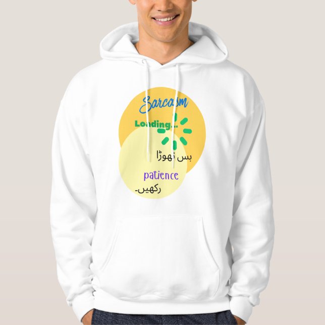 Urdu Funny Witty Design on Sarcasm Hoodie (Front)