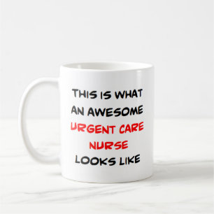 urgent care nurse, awesome coffee mug