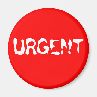 URGENT MAGNET