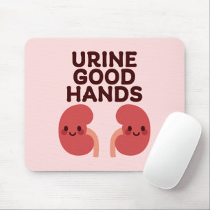 Urine Good Hands – Cute Smiling Kidney Design Mouse Pad