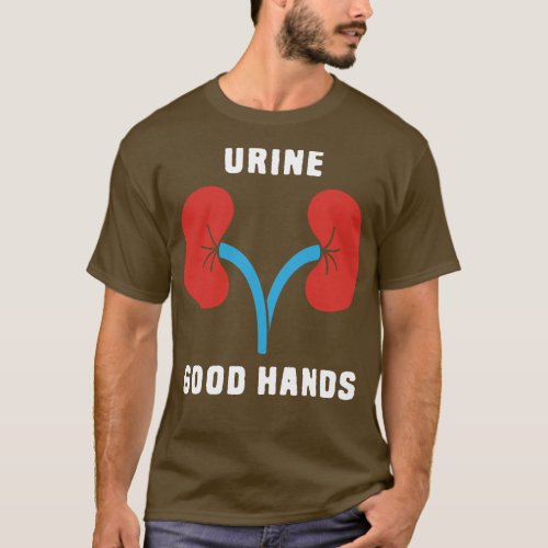Urine Good Hands Funny T_Shirt
